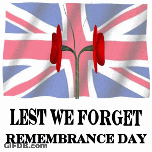Lest We Forget Remembrance Day Poster With British Flag GIF