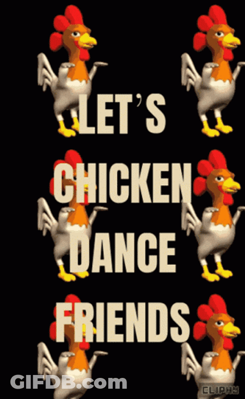 Let's Chicken Dance Friends Meme GIF