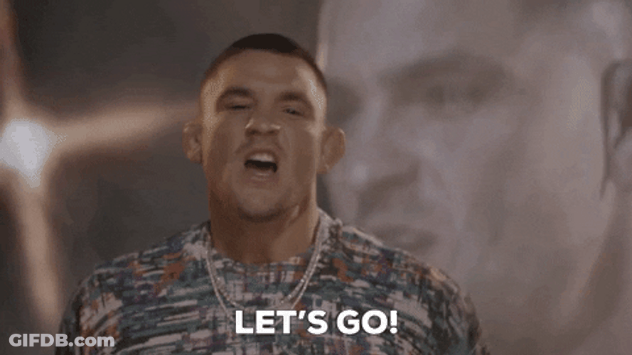 Let's Go Dustin Poirier GIF