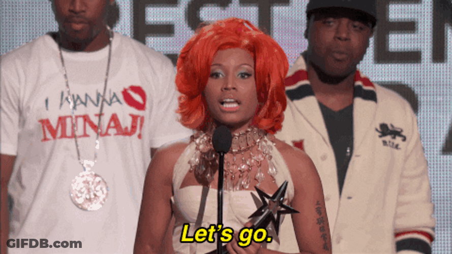 Let's Go Nicki Minaj GIF