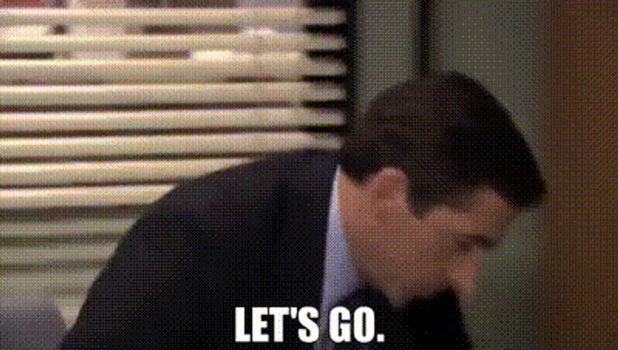 Let's Go  The Office Michael Scott GIF