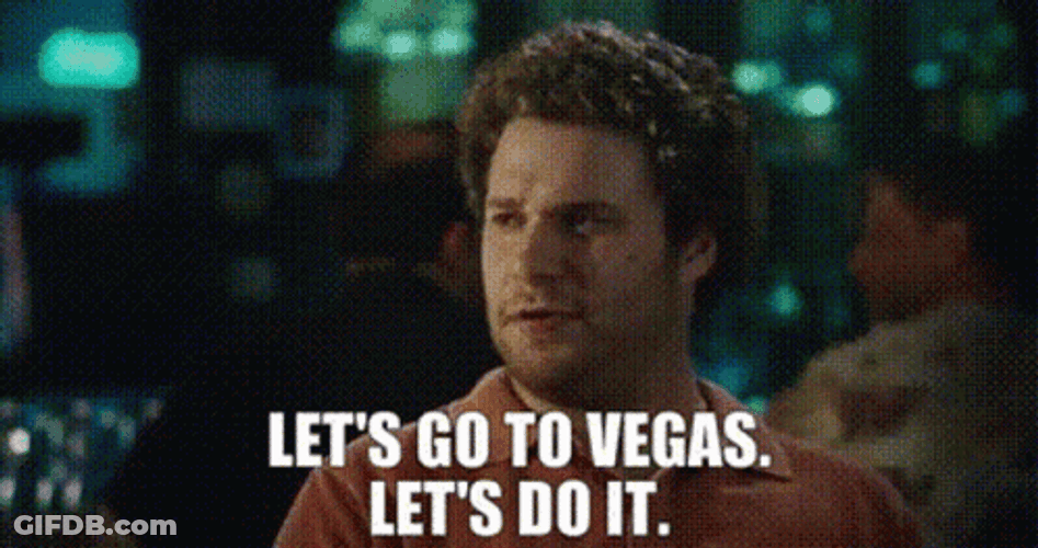 Let's Go To Las Vegas GIF
