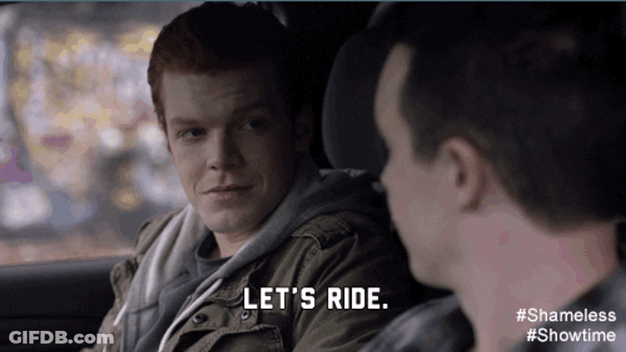 Let's Ride Carl And Ian Gallagher Shameless GIF