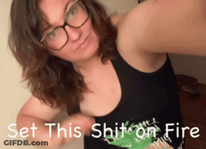 Let's Set Hair On Fire GIF