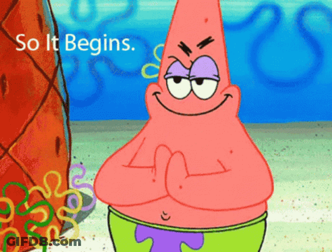 Let The Games Begin Patrick Star GIF
