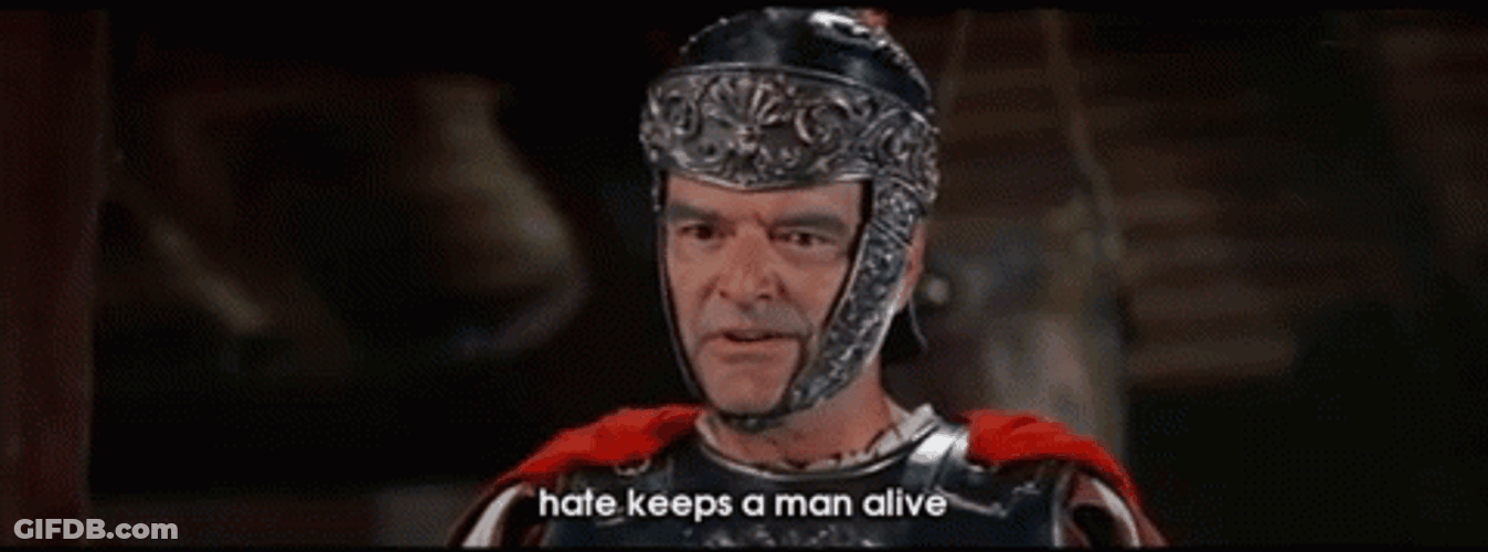 Let The Hate Flow Through You Ben Hur GIF