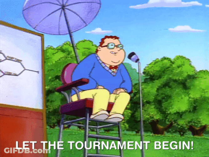 Let The Tournament Begin It Has Begun GIF
