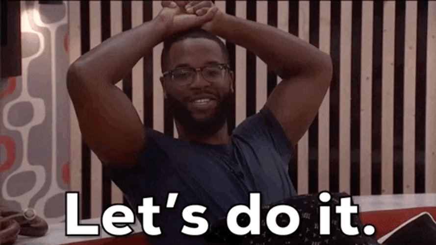 Lets Do It We Can GIF