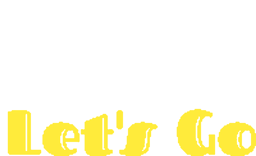 Lets Go Lets Sticker GIF