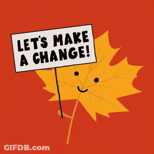 Lets Make A Change GIF