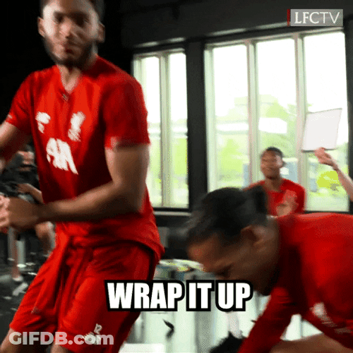 Lets Wrap It Up Team GIF