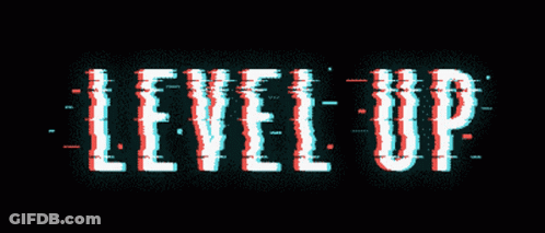 Level Up In Glitch Effect GIF