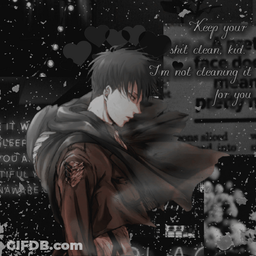 Levi Ackerman Motivational Quote GIF