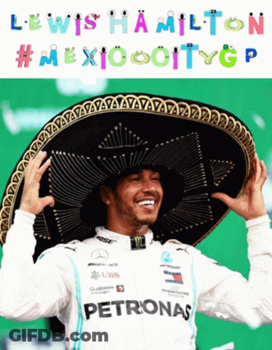 Lewis Hamilton In Sombrero And Petronas Shirt GIF