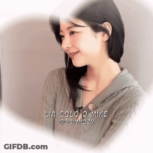 Lia Solo D Mike @Soymdzy Is The Name Of The Woman In The Picture GIF