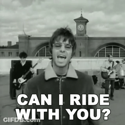 Liam Gallagher Can I Ride With You GIF