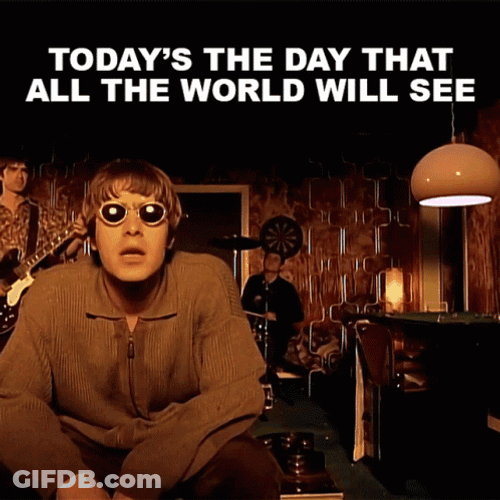 Liam Gallagher The Day The World Will See GIF