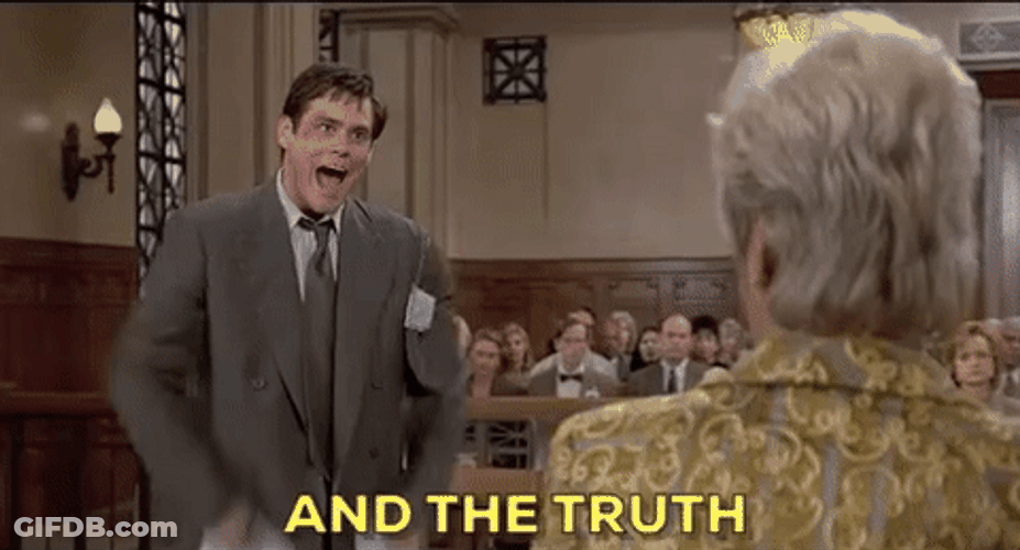 Liar Liar Its The Truth GIF
