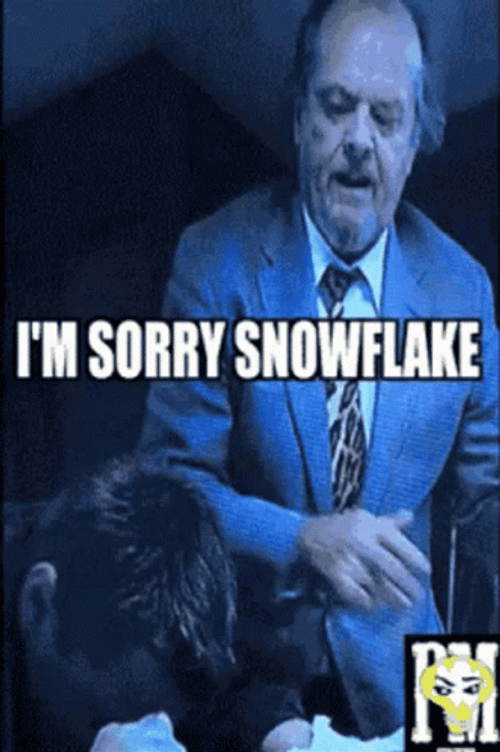 Liberal I'm Sorry Snowflake GIF