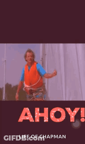 Life Of Chapman Poster Man In Orange Life Jacket GIF
