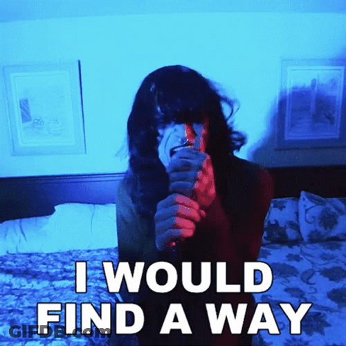 Life Would Finds A Way GIF