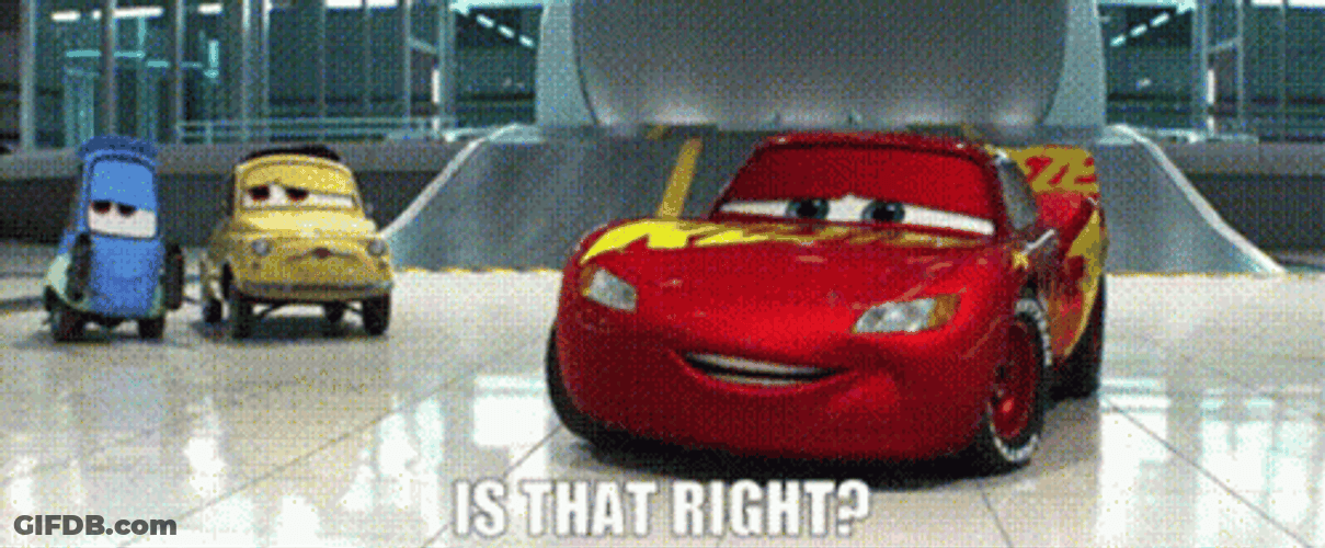 Lightning McQueen Cars Is That Right GIF