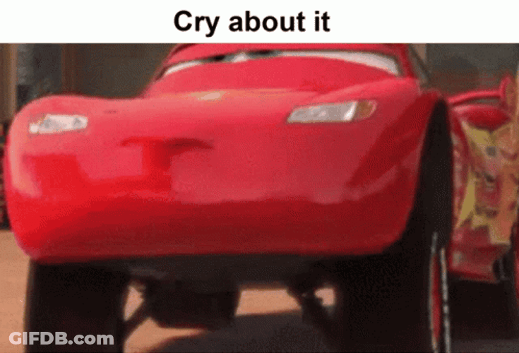 Lightning McQueen Cry About It Meme GIF