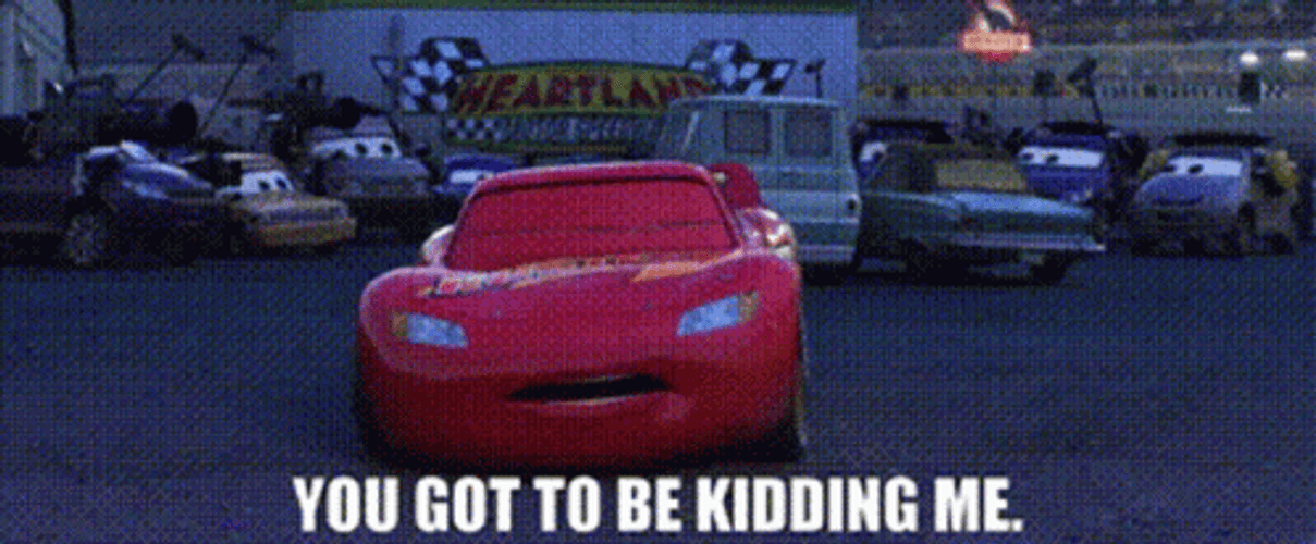 Lightning McQueen Kidding Reaction Cars GIF