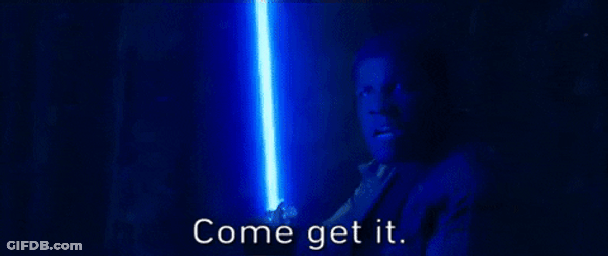 Lightsaber Come Get It Episode 7 GIF