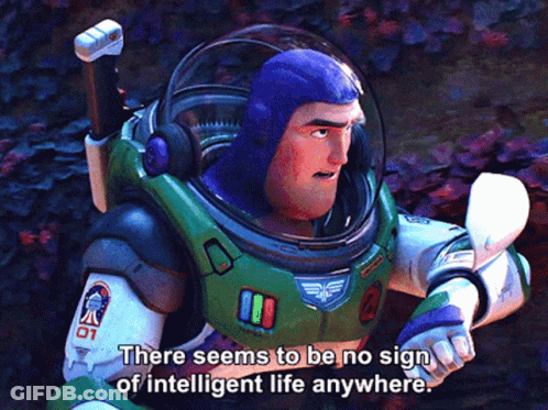 Lightyear No Sign Of Intelligence Life GIF