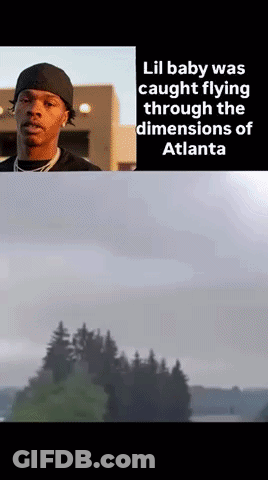 Lil Baby Was Caught Flying Through The Dimensions Of Atlanta With A Picture Of Trees GIF