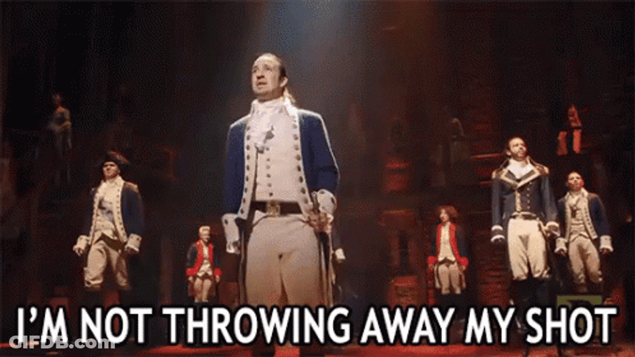 Lin Manuel Miranda Hamilton Not Throwing Away Shot GIF
