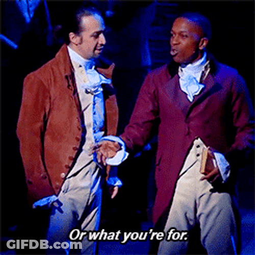 Lin Manuel Miranda Hamilton What You Are For GIF