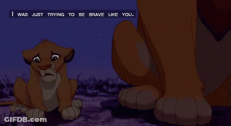 Lion Cub Next To Lion Saying I Was Just Trying To Be Brave GIF