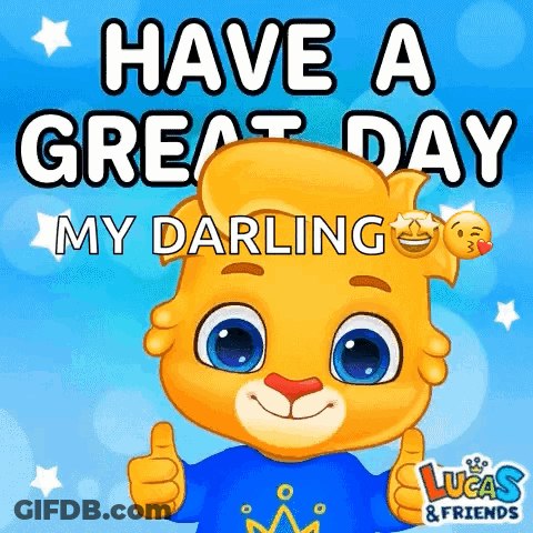 Lion Thumbs Up Have Great Day My Darling GIF