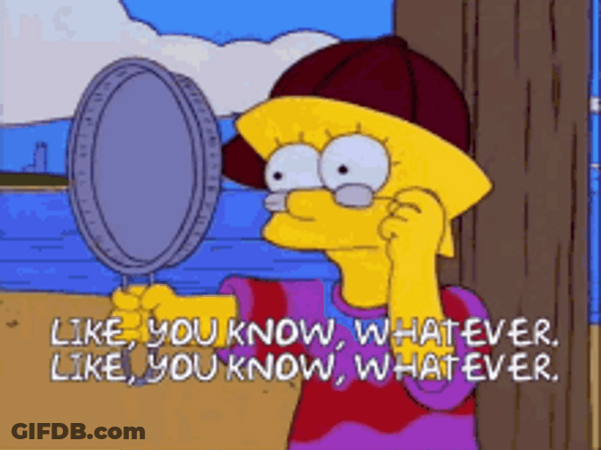 Lisa Simpson Like You Know Whatever GIF