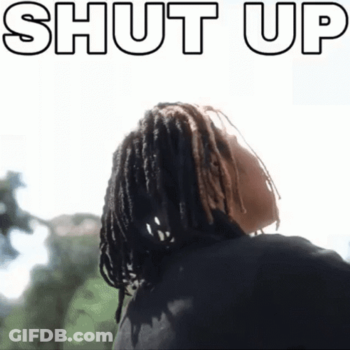 Listening To Sofaygo Shut Up Meme GIF