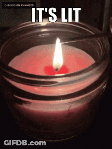 Lit Candle In Jar Saying It's Lit GIF