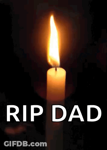 Lit Candle With Rip Dad Text GIF