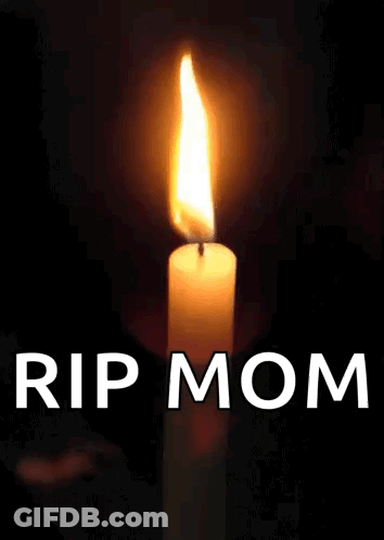 Lit Candle With Rip Mom GIF
