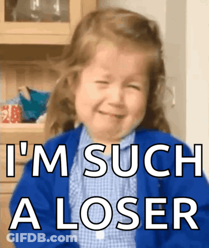 Little Girl Crying I Am Such A Loser GIF