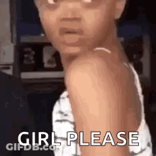 Little Girl In Sunglasses Saying Girl Please GIF