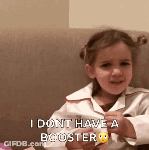 Little Girl On Couch Says I Dont Have A Booster GIF