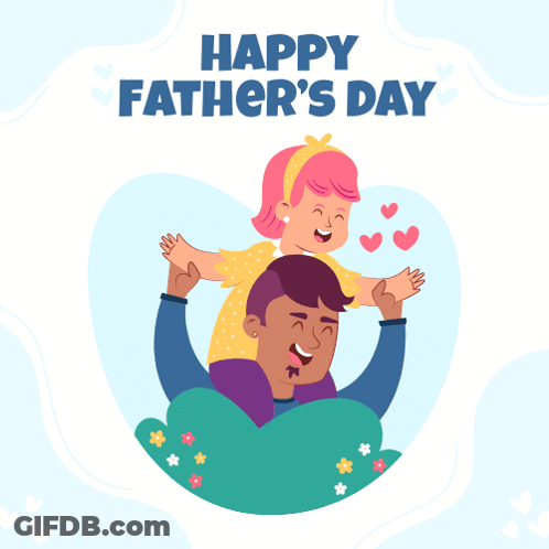 Little Girl On Father's Shoulders Father's Day Card GIF