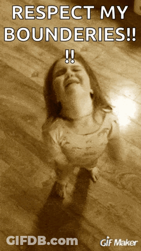 Little Girl Respect My Boundaries GIF