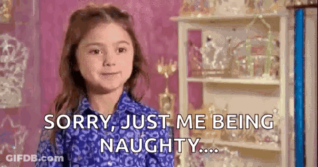 Little Girl Saying Sorry Just Me Being Naughty GIF