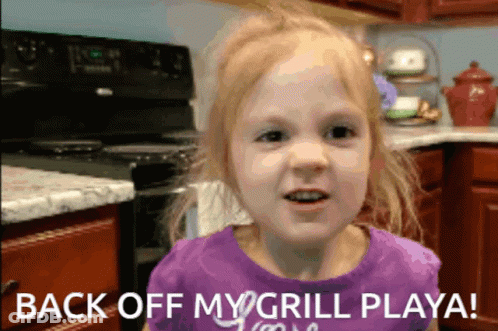 Little Girl Says Back Off My Grill Playa In Kitchen GIF
