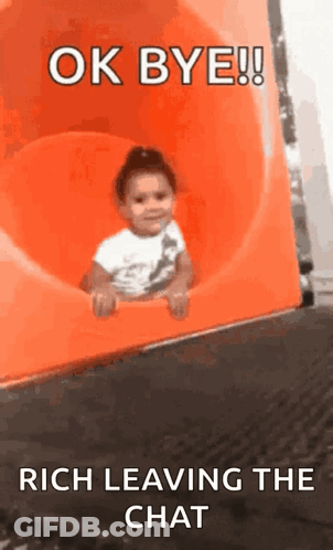 Little Girl Sitting On Slide Saying Ok Bye Rich Leaving The Chat GIF