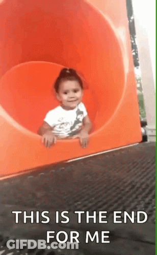 Little Girl Sliding Down Orange Slide This Is The End For Me GIF