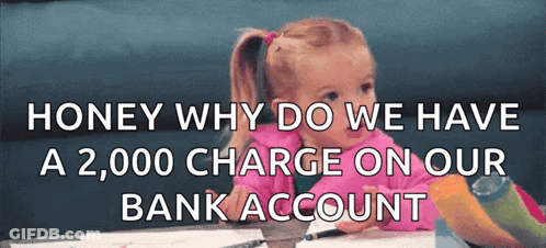 Little Girl With Honey Why Do We Have A 2000 Charge On Our Bank Account GIF